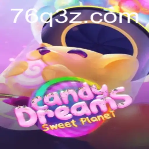 Descubra o Encantador Mundo de CandyDreams e Mergulhe na Diversão com 76QBet